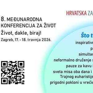Međunarodna konferencija za život "Život, dakle, biraj!"